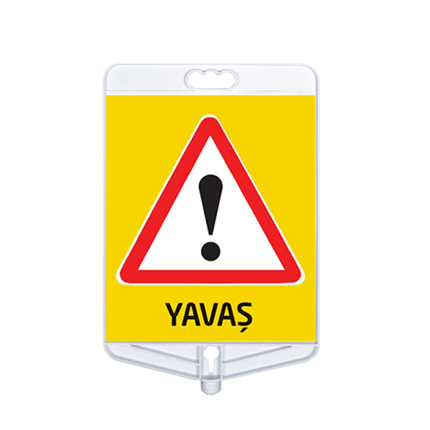 NT9309-YAVAŞ UYARI TABELASI ÇİFT TARAFLI
